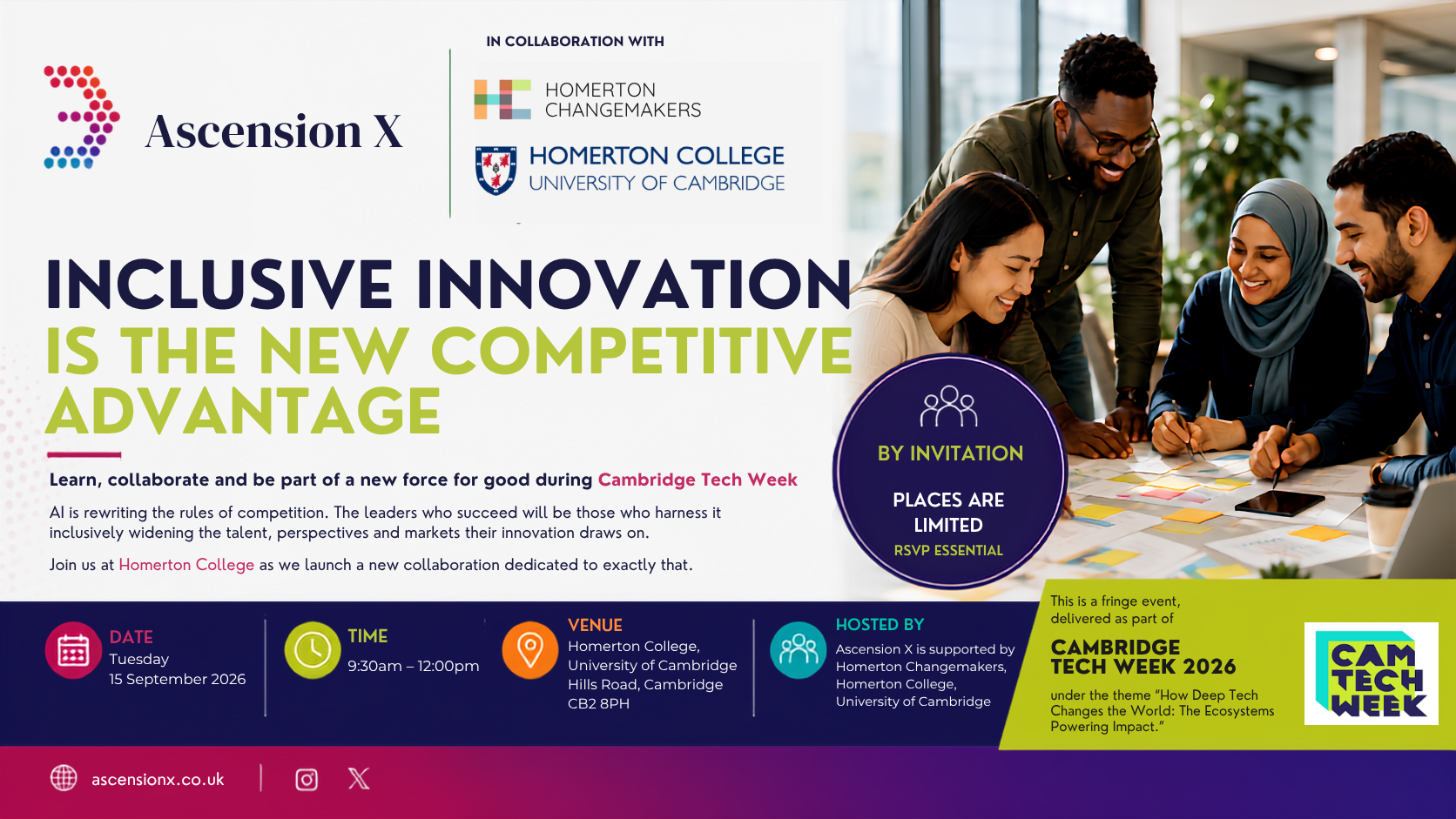 Event flyer: Inclusive Innovation is the New Competitive Advantage. Ascension X in collaboration with Homerton Changemakers and Homerton College, University of Cambridge. Tuesday 15 September 2026, 9:30am to 12:00pm, Homerton College, Hills Road, Cambridge CB2 8PH. By invitation, places are limited, RSVP essential. A fringe event delivered as part of Cambridge Tech Week 2026.